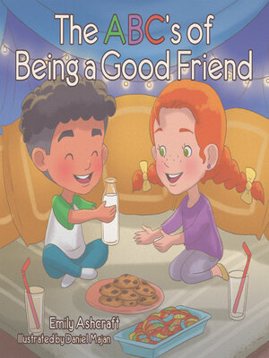 cover image of The Abc's Of Being A Good Friend